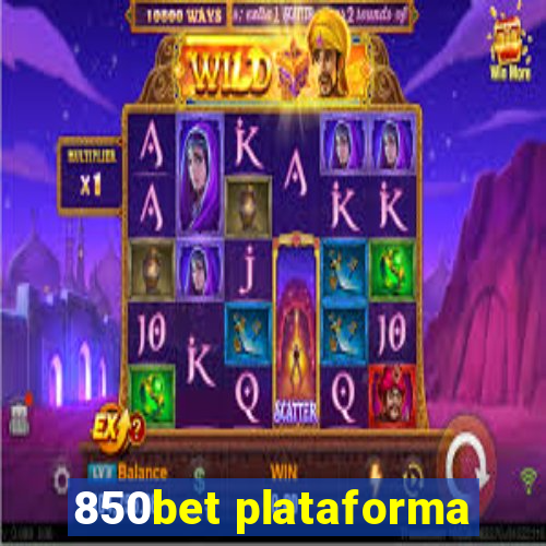 850bet plataforma